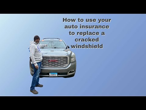 How to use your insurance to replace a cracked windshield.