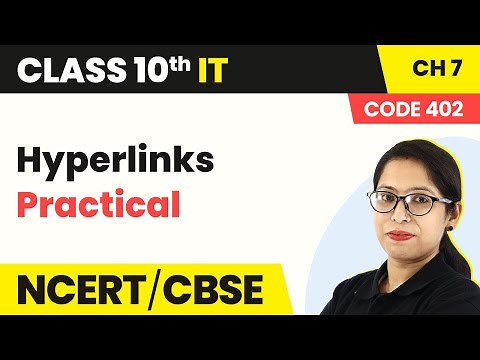 Hyperlinks (Practical) - Linking Data & Spreadsheets | Class 10 IT Unit 2 (Code 402) (2022-23)