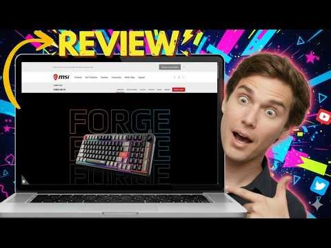 MSI Forge GK110 Gaming Keyboard Review: Switch Feel, RGB & Pros & Cons