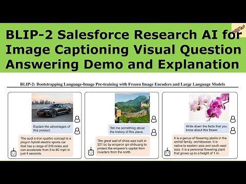 BLIP 2 Image Captioning Visual Question Answering Explained ( Hugging Face Space Demo )