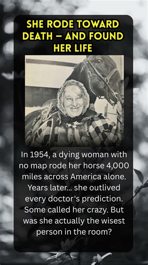 She Rode Toward Death — And Found Her Life #history