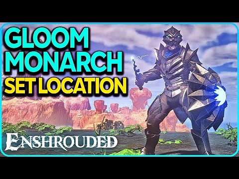 Gloom Monarch & Hawk Armor Location Enshrouded