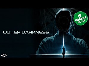 OUTER DARKNESS 📽️ Paranoia in Deep Space | FULL SCI-FI HORROR MOVIE
