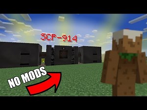 I added SCP-914 in MINECRAFT with NO MODS!