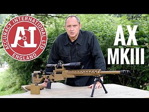 Accuracy International AX MkIII Rifle - Quickfire Review