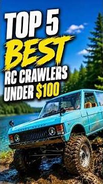 Top 5 Best RC Crawlers Under $100 for Beginners on Amazon (2026)