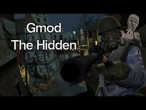 He's Always Watching (Gmod The Hidden)