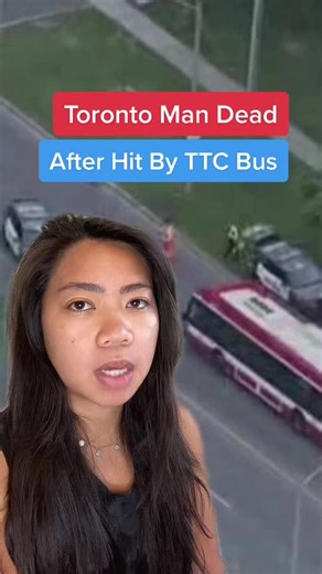Tragic Accident: Toronto Man Pronounced Dead After Being Hit By TTC Bus