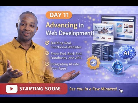 Session 11: Advancing Web Development - Frontend, Backend, APIs, Databases, and AI Integration