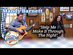 MANDY BARNETT performs HELP ME MAKE IT THROUGH THE NIGHT on LARRY'S COUNTRY DINER!