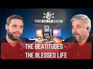 Daily 1. Matthew 5:1-12: The Beatitudes - The Blessed Life