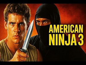 American Ninja 3: Blood Hunt (1989) | Ninja Revenge Begins