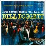 Bill Doggett Combo - 3,046 People Danced 'Til 4 A.M. To Bill Doggett And His Combo
