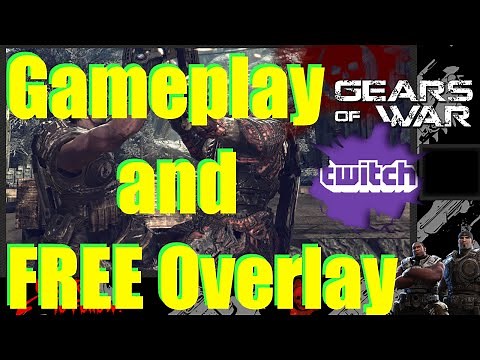 Free Twitch Overlay and Gameplay | Gears of War Ultimate Edition