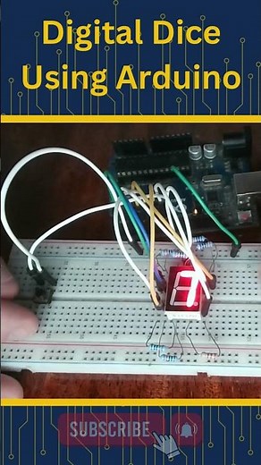Digital Dice Using Arduino Tutorial: 2 | Arduino Dice Roller Tutorial with 7 Segment Display