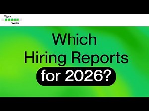 Work Week Episode 41: Which Hiring Reports Can Inform Strategic Workforce Planning in 2026? | Upwork