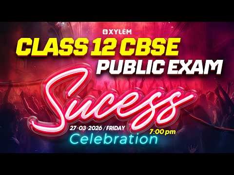 CLASS 12 CBSE SUCCESS CELEBRATION | Xylem 12 CBSE