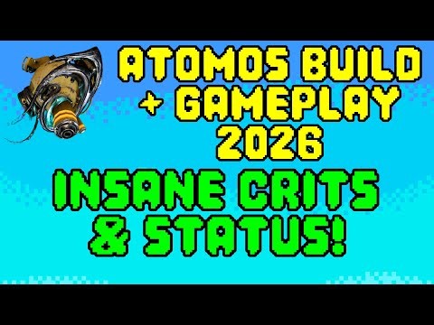 Atomos (2026) | Steel Path Viable Build | Warframe