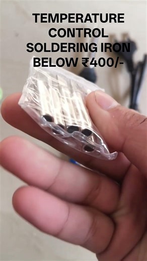 Soldering iron below 400 rupees with temperature control system