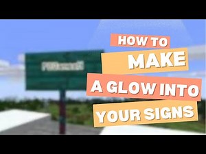 How To Make GLOWING SIGNS In Minecraft!