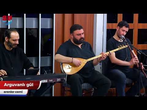 arguvanlı gül erenler cemi