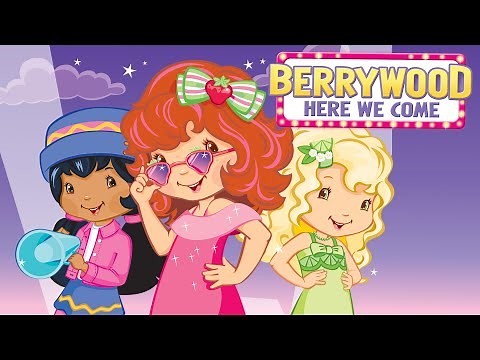 Berrywood Here We Come | Strawberry Shortcake Classic | Full Movie