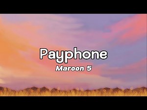 Payphone by Maroon 5 (Clean Version Lyrics)