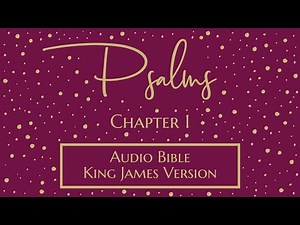 Psalm 1 - Audio Bible - King James Version - Psalms 1