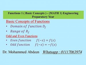 Functions 1 ( Basic Concepts ) - (MATH 1) Engineering Preparatory Year