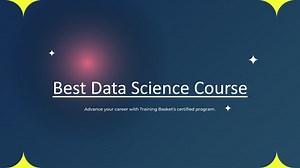 Best Data Science Course - SlideServe