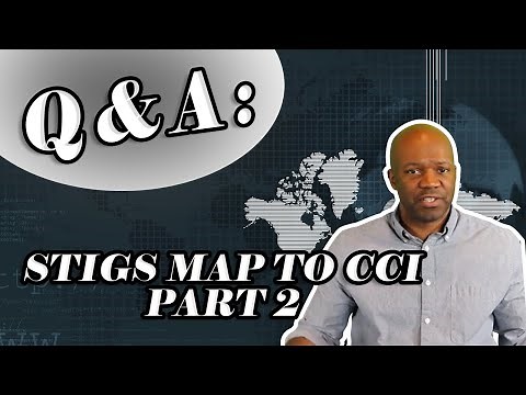 How STIGs and Control Correlation Identifier CCI relates to NIST Security Controls (Part 2)