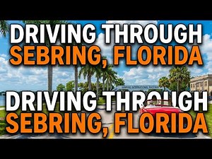 Driving through Sebring, Florida