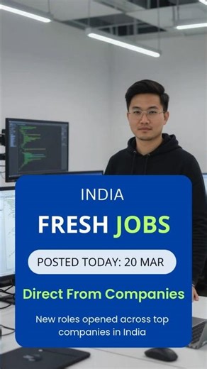 🇮🇳 India Job Alert: Hiring Now | March 20, 2026