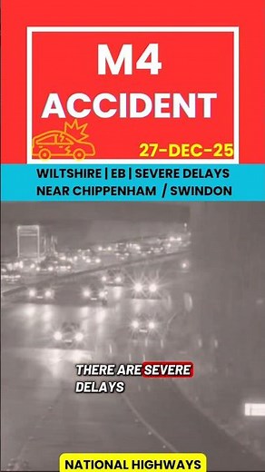 🚧 M4 CRASH ⚠️ | EB | TRAFFIC UPDATE | BETWEEN J17 (CHIPPENHAM) & J16 (SWINDON WEST) | WILTSHIRE