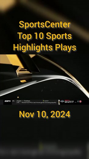 Top 10 Sports Highlights from November 10, 2024