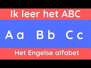 Leer het alfabet in het Engels. Het Engelse ABC met de juiste uitspraak.