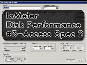 Iometer Tutorial (Part 3) - Access Specification Explained #2