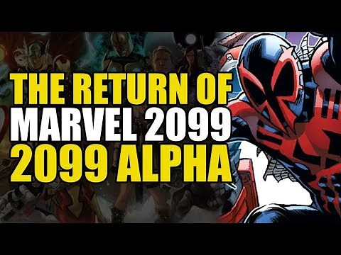 Marvel 2099 Alpha: The Return Of Marvel 2099 | Comics Explained