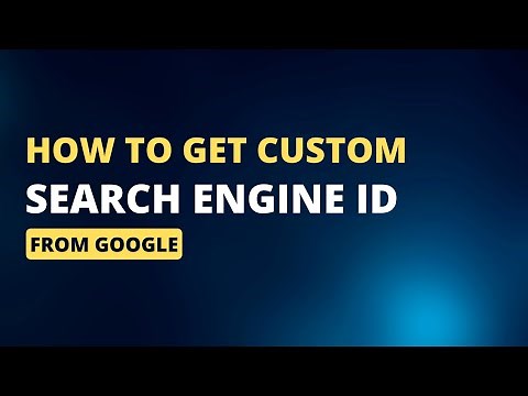 How to Get Custom Search Engine ID From Google #GoogleCSE #CustomSearch #WebDevelopmentTips
