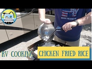 RV Cooking \\\\ Chicken Fried Rice \\\\ FULL TIME RVING