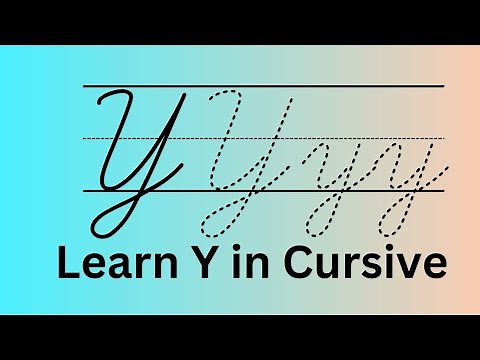 Cursive Y: How to Write Y in Cursive