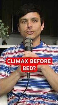 Should you explode before bed?