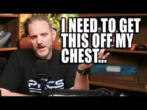 I can't wait any longer... Things I MUST say... (Not Clickbait)