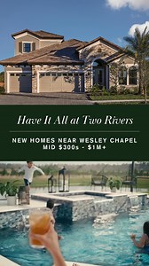 Whether you love scenic trails or relaxing poolside, you can have it all at Two Rivers. Discover new homes with 20+ models now open near Wesley Chapel. | Two Rivers Community | Facebook