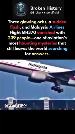 MH370 Mystery – 239 Lives Vanished Without a Trace #history
