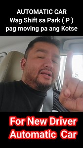 144K views · 1.6K reactions | AUTOMATIC CAR. Wag Shift sa Park ( P ) pag moving pa ang Kotse | Kuya Shane | Facebook