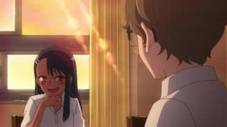 DON'T TOY WITH ME, MISS NAGATORO | E1 - Senpai is a bit... / Senpai, don't you ever get angry?