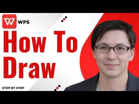 How To Draw In WPS Office Word Tutorial [2026 Guide]