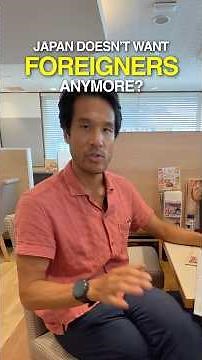 Japan doesn’t want foreigners anymore