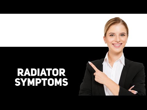 SYMPTOMS OF A BAD RADIATOR 2025